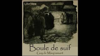 Boule de Suif par Gui de Maupassant livre audio [upl. by Brey]