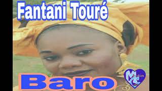 Fantani Toure Baro [upl. by Gnehc]