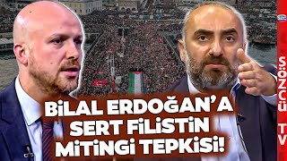 HANGİ VASIFLA İsmail Saymazdan Bilal Erdoğana Filistin Mitingi Tepkisi Böyle Seslendi [upl. by Adnicul]