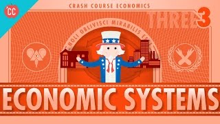 Economic Systems and Macroeconomics Crash Course Economics 3 [upl. by Mollie985]