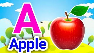 A for apple  phonics song  a for apple b for ball  abclearningsongs [upl. by Vaughn]