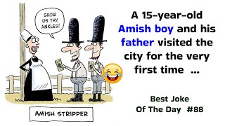 Best Joke Of The Day 88 Amish boy and his father visited the city for the very first time [upl. by Chickie]