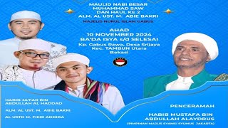 PERINGATAN MAULID NABI MUHAMMAD SAW  MAJELIS NURUL ISLAM  AHAD 10 NOVEMBER 2024 [upl. by Euginom538]