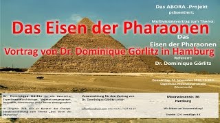 Das Eisen der Pharaonen  Vortrag von Dr Dominique Görlitz in Hamburg Meine Sache  Folge 50 [upl. by Lateehs]