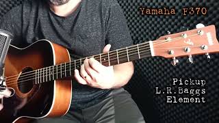 Yamaha F370 Acoustic Guitar with an LR BAGGS Element pickup that Ive installed [upl. by Gesner]