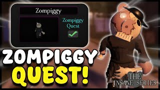 HOW TO GET THE quotZOMPIGGYquot MORPH IN PIGGY THE INSANE SERIES [upl. by Gerta450]