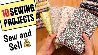 10 SEWING PROJECTS for Make AND SELL In 10 Minutes [upl. by Sidran887]