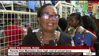 Back to School Rush I Parents from Mombasa decry high cost of school items [upl. by Averil]