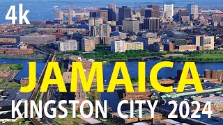 Kingston City 2024  Jamaica 4K By Drone [upl. by Aseral990]