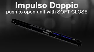 “Impulso Doppio“ pushtoopen system with integrated SOFT CLOSE [upl. by Yasdnil]