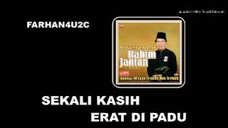 KASIH BERPADU KARAOKE TANPA VOKAL  RAHIM JANTAN [upl. by Lytle119]