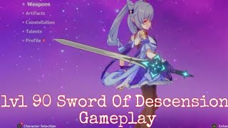 Lvl 90 Sword Of Descension Gameplay Genshin Impact [upl. by Ko]