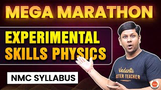 NEET 2024 Physics Marathon  Unit 20  Experimental Skills  NMC Syllabus [upl. by Ellehsat]