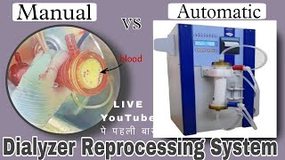 Dialyzer Reprocessing Automatic amp Mannual both type Dialyser Washingdialysispatient [upl. by Lamson]