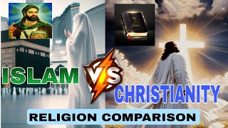 Christianity VS Islam [upl. by Atener850]