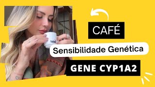 Sensibilidade Genética à CAFEÍNA [upl. by Ardekahs]