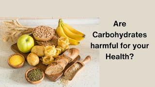 Are Carbohydrates harmful for your Health nutritiontips diabetes cardiovasculardisease health [upl. by Jasper]