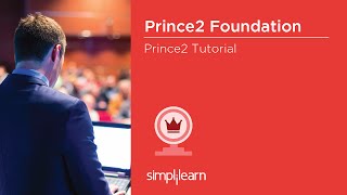 PRINCE2® Foundation Training Videos  PRINCE2® Change Control  PRINCE2® Certification  Simplilearn [upl. by Adelric]