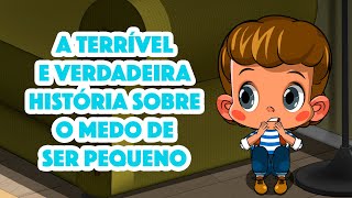 Contos Assustadores Da Masha 👻 👦 A Terrível E Verdadeira História Sobre O Medo De Ser Pequeno 😱 [upl. by Beatrice309]