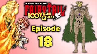 Natsu Vs Aldoron Fairy Tail 100 Year Quest Episode 18 Review [upl. by Caton]