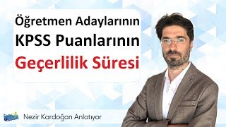 KPSS Öğretmenlik sonuçlarının geçerlilik süresi değişti [upl. by Edylc]