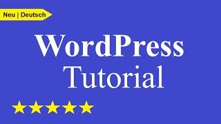 Wordpress Tutorial für Anfänger  Website in 33 Minuten erstellen  DeutschGerman [upl. by Nnyleuqcaj]