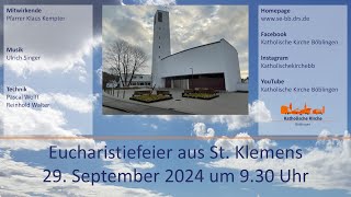 Eucharistiefeier aus St Klemens am 29092024 [upl. by Baker]