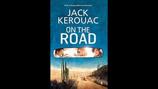 quotOn the Roadquot By Jack Kerouac [upl. by Harcourt]