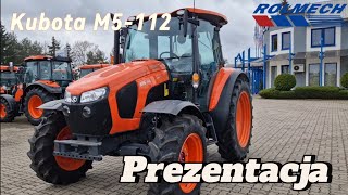 Prezentacja ciągnika Kubota M5112 na wąskim ogumieniu WALKAROUND ROLMECH [upl. by Berner926]