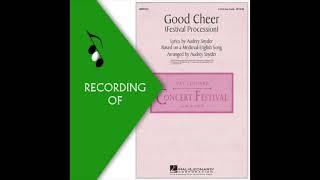 Part Predominant Recording GOOD CHEER Festival Procession Arr by Audrey SnyderFull Mix Sample [upl. by Eustatius267]