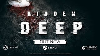 Hidden Deep Release Trailer  Early Access OUT NOW [upl. by Laris]