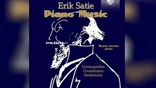 Satie Piano Music Full Album [upl. by Canice]