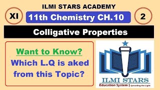 Colligative Properties Class 11 Chemistry Chapter 10 [upl. by Assetak]