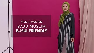 Padu Padan Baju Muslim Busui Friendly [upl. by Eirbua]