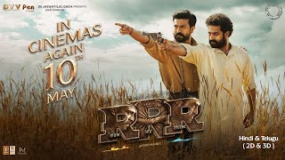 RRR ReRelease Promo  10th May  NTR Ram Charan Ajay Devgn Alia Bhatt  SS Rajamouli [upl. by Anitsrhc]