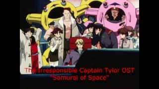 The Irresponsible Captain Tylor OST  Samurai of Space [upl. by Brantley234]