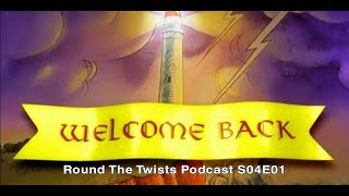 Welcome Back  Round the Twist S04E01  TFTT Podcast Ep 45 [upl. by Sikorski927]