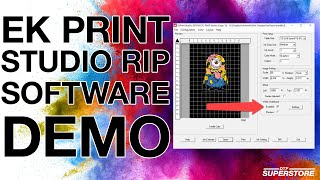 EK Print Studio RIP Software  DTF Superstore [upl. by Htebazileharas470]