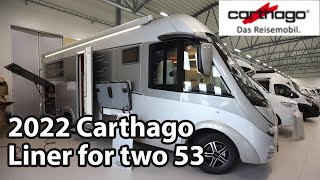 Carthago Liner for two 53 2022 Motorhome 783 m [upl. by Eniowtna]