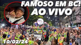 🔴 LIVE CARNAVAL Balneário Camboriú AO VIVO 100224 BielTurismo [upl. by Columba]