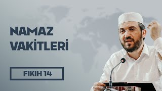 Fıkıh  14  Elİhtiyar  Namaz Vakitleri  İhsan Şenocak Hoca [upl. by Mccahill]