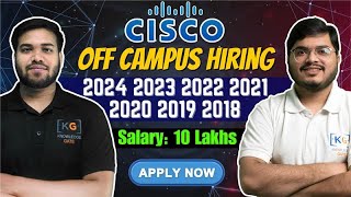 CISCO Hiring 2024 2023 2022 2021 2020 2019 2018 Batch  CISCO Off Campus Drive [upl. by Eivets]