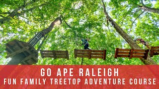 Go Ape Raleigh  Fun Family Treetop Adventure Course [upl. by Tallu864]