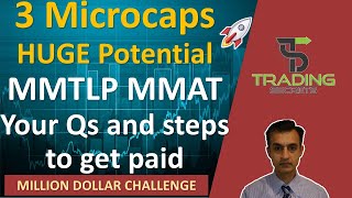 3 Microcap stocks with HUGE potential MMTLP MMAT Your Qs and steps to get paid plus legal update [upl. by Nolyk575]