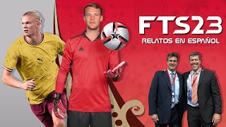 🎙️FTS 23 con Narración en Español al 100 de Fernando Palomo y Mario Alberto Kempes  Aniversario [upl. by Alletneuq831]