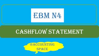 EBM N4 CASHFLOW STATEMENT NOVEMBER 2023 [upl. by Aicilef]