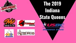 Bowling  2019 Indiana Queens Finals [upl. by Neeoma]