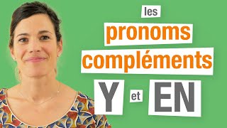 Y et EN  Les pronoms compléments en français Partie 2 [upl. by Anaiv31]