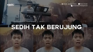 Sedih Tak Berujung Cover [upl. by Nilcaj157]