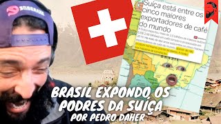 BRASIL EXPONDO OS PODRES DA SUÍÇA POR PEDRO DAHER  TEORIA MARXISTA DA DEPENDÊNCIA [upl. by Desi]